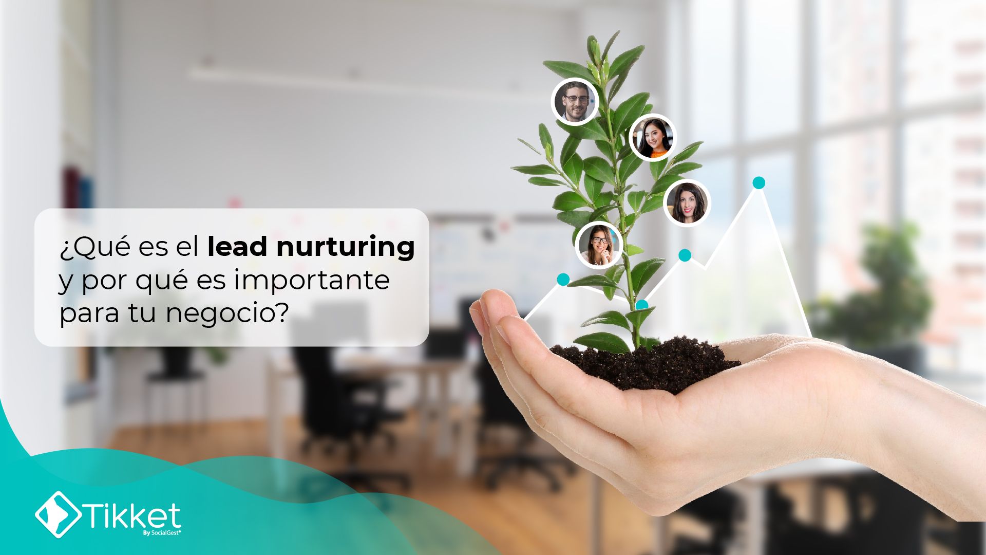 ¿Qué es el lead nurturing y por qué es importante para tu negocio?