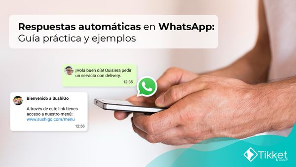 Respuestas automáticas en WhatsApp: Guía práctica y ejemplos